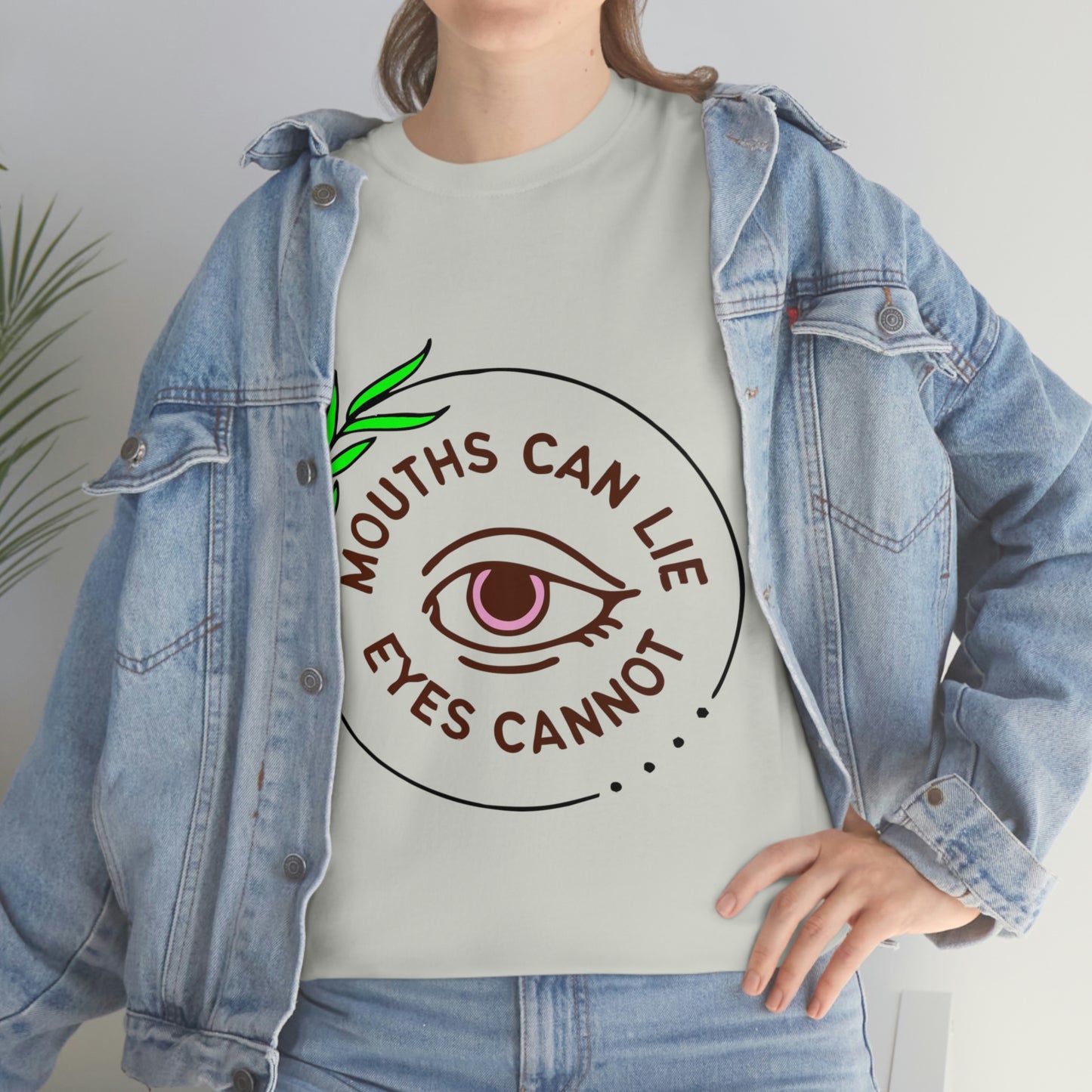 Mouths can Lie women's Heavy Cotton T-shirt